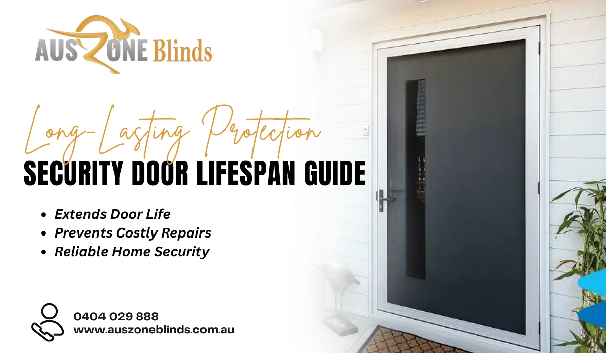 Long-Lasting Protection SECURITY DOOR LIFESPAN GUIDE